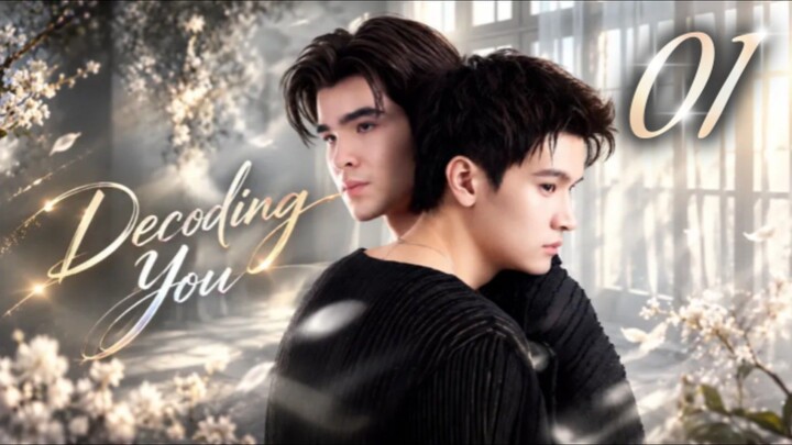 [ᴜɴᴄᴜᴛ] 🇹🇭 Decoding You | Episode 1 (𝙴𝙽𝙶𝙻𝙸𝚂𝙷 𝚂𝚄𝙱)