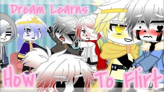 Dream learns how to flirt ||AU Sanses||Driller|| Reaper messed up- XD