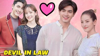 Devil In Law - Lakorn Sub Indo Full Episode | Nikah Sama Mantan Suami Kakak 😧