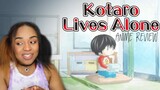 Kotaro Lives Alone Review | Anime Of the Week | Is it worth watching?