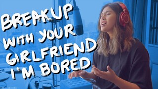 Ariana Grande - break up with your girlfriend, I'm bored (Cover by Lesha)