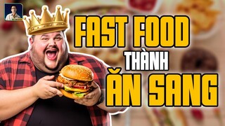 TỪ CÂU CHUYỆN MÈO BÉO: TỪ BAO GIỜ FAST FOOD ĐẮT ĐỎ NHƯ VẬY?