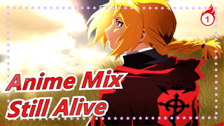 [Anime Mix/Mashup/AMV] Still Alive_1