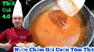 Định lượng  " Nước Chấm Gỏi Cuốn Tôm Thịt | công thức Chuẩn có thể Kinh Doanh