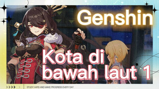 Kota di bawah laut 1