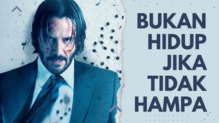 Kisah John Wick dan Kehampaan Hidupnya