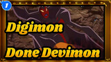 Digimon|[Digimon Adventure]Battle with Done Devimon：II_1
