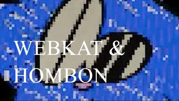 HONEY I'M HOME (Webkat & Hombon) | Hanooka