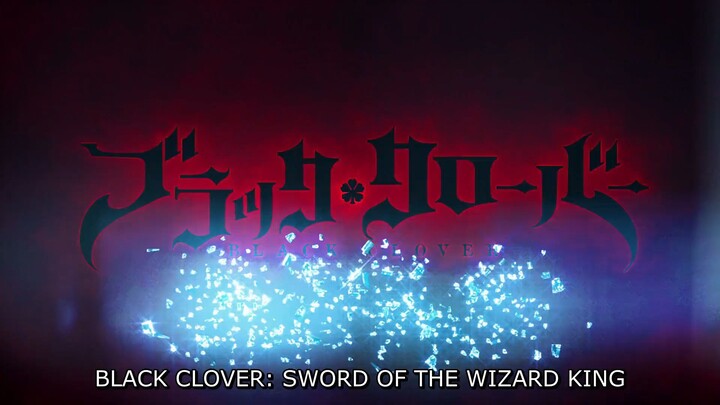 Black Clover: Sword of the Wizard King (2023)