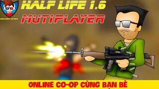 Hướng dẫn tải và cài đặt Half Life 1.6 Mod Full 2020 Online thành công 100% - HaDoanTV