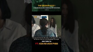 Tóm Tắt Phim Kinh Dị| HỒN MA báo thù, cả gia đình Đ.ỀN MẠN.G| The Medium 2021| Ken Review Phim - Pt8