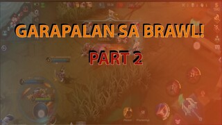 GARAPALAN ULIT SA BRAWL (COMEBACK PA!) - PART2