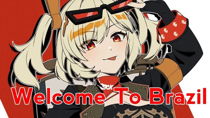 Welcome To Brazil X ZZZ [Burnice]