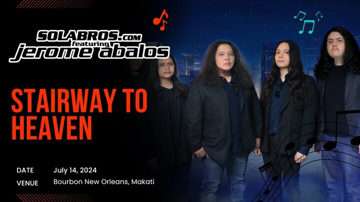 BOOTLEG CAM: #24 Stairway To Heaven - Led Zeppelin (Cover) - SOLABROS.com ft. Jerome Abalos