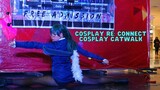 COSPLAY RE: CONNECT Cosplay Catwalk