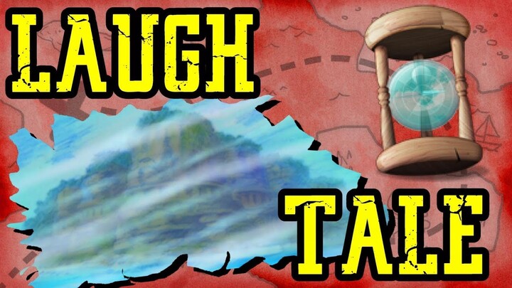 LAUGH TALE: The Legendary Island - One Piece Discussion | Tekking101