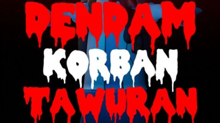 Dendam arwah tono korban tawuran