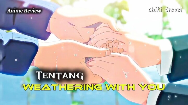 Weathering with you, gaesss...