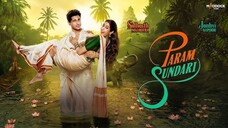Param Sundari (2025)1080p Hindi Full HD