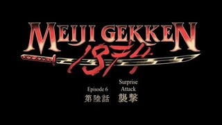 meiji gekken 1874 ep 6