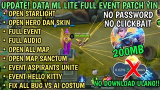 Data ML Lite Full Event 200Mb Update Patch Yin | ML Lite | Cara Mengatasi Lag & Patah Patah Di ML