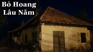 Khám Phá Công Trình Bỏ Hoang Thời Pháp | Phát Hiện X.á.c C.h.ế.t