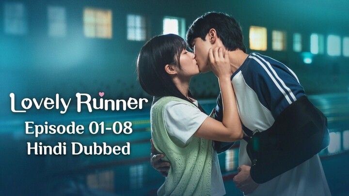 Lovely.Runner.Season.01.Episode.01-08.Hindi.Dubbed