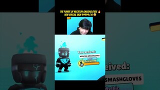 The power of new skin special NEGATON SMASHGLOVES 🔥 only 1% chances to get 💀