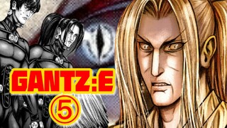 [GANTZ:E] Lima, kemarahan diam, bos sebenarnya muncul! ?