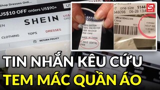 Xuất hiện tin nhắn "ét o ét" trên tem mác quần áo thương hiệu Shein: Dân tình bàn tán ra sao?