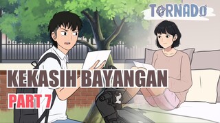 #1 KEKASIH BAYANGAN PART 7 - ANIMASI SEKOLAH