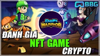 Đánh giá Defi Warrior, tựa game NFT đầu tiên với Crypto Characters