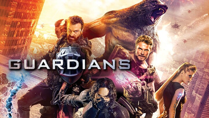 Guardians (2017) - [ English Sub - 720P ] Movie For FREE - Link In Description