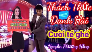 Nguyễn Phương Hằng thi thách Thức Danh hài hước cười té ghế