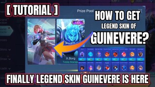 [ Tutorial ] How you can get GUINEVERE LEGEND SKIN? | Guinevere Legend Skin Update Event | MLBB