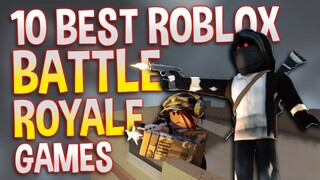 Top 10 Best Roblox Battle Royale Games to play in 2020