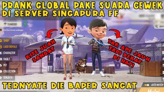 PRANK GLOBAL FF PAKE SUARA PEREMPUAN DI SERVER MALAYSIA / SINGAPURA 🤣, KETEMU ORANG POLOS SEKALI 🔥