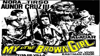 My Little Brown Girl 1972 (Tagalog Romance Film) Philippines