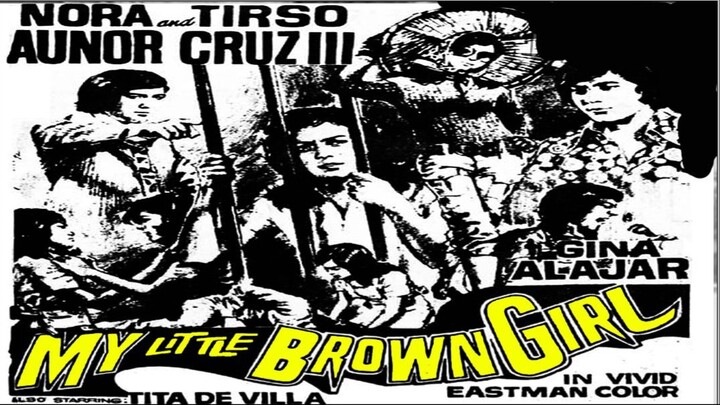 My Little Brown Girl 1972 (Tagalog Romance Film) Philippines