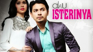 Aku Isterinya EP3