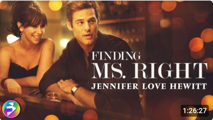 FINDING MS. RIGHT | Romantic Comedy | Jennifer Love Hewitt | Full Movie | ‪@MsMoviesFilmIsNow