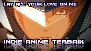 PERTARUNGAN MECHA ROBOT - MIRIP GUNDAM TAPI BUKAN - LAY ALL YOUR LOVE ON ME AMV