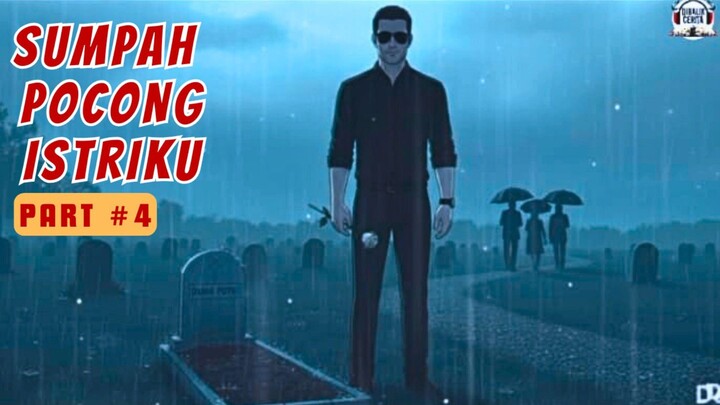 Sumpah Pocong Istriku (Part 4) | Animasi Horor | Kartun Horor | Horror Story | Creepy | Animation