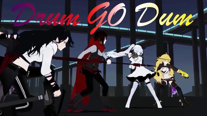 RWBY AMV - Drum Go Dum (Team RWBY)