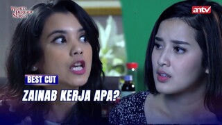 Zainab Pulang Malam Terus? I Best Cut Wanita Perindu Surga ANTV Eps 10 (3/3)