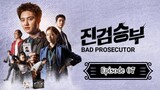 Bad Prosecutor - Episode 07