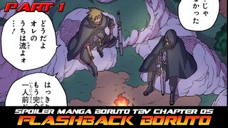 MANGA BORUTO TBV CH 5 SPOILER FLASH BACK BORUTO DAN SASUKE