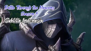 Battle Through the Heavens Season 5 Subtitle Indonesia