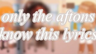 Only aftons know this lyrics (original concept)