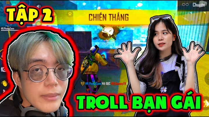 (FREE FIRE) PHONG CẬN TROLL BẠN GÁI SAMMY TẬP 2*THỬ THÁCH NÉM BOM WIN GAME TRONG TỬ CHIẾN FF